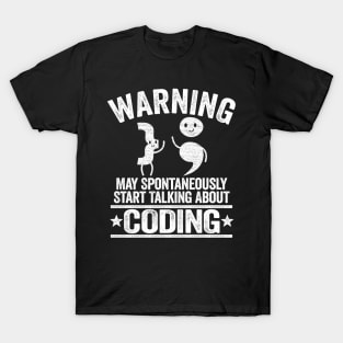 Warning May Talk About Coding Programmer Web Developer T-Shirt